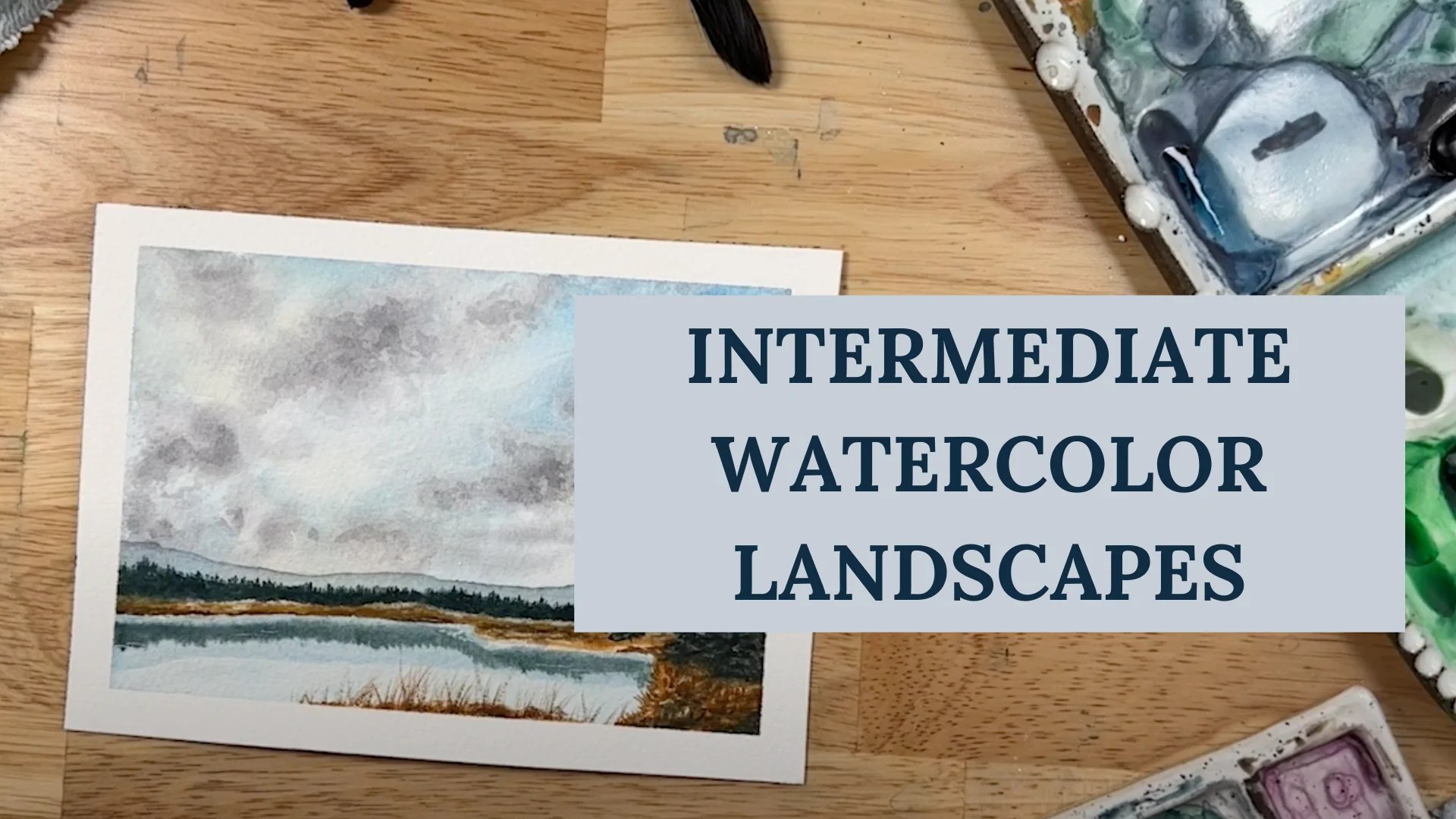 Intermediate Watercolor Landscapes With Kolbie Blume Let S Get Artsy