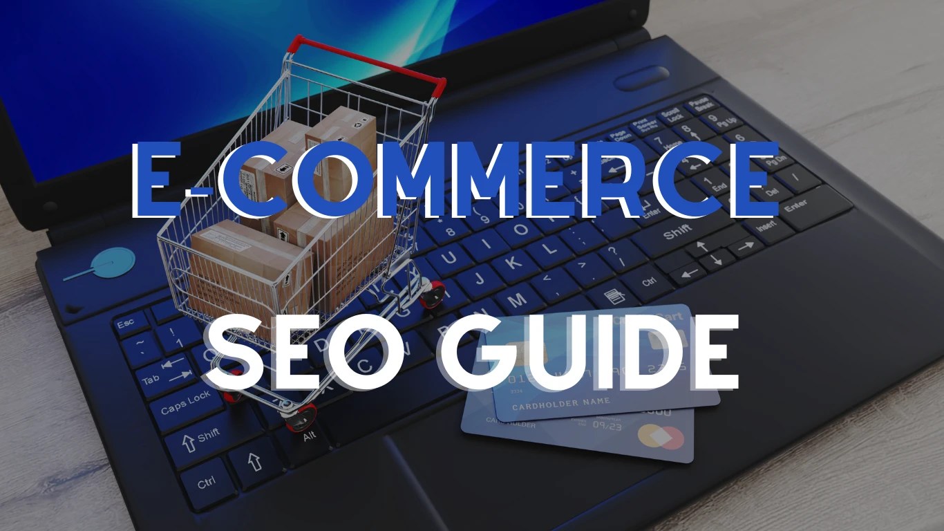 E-commerce SEO Guide