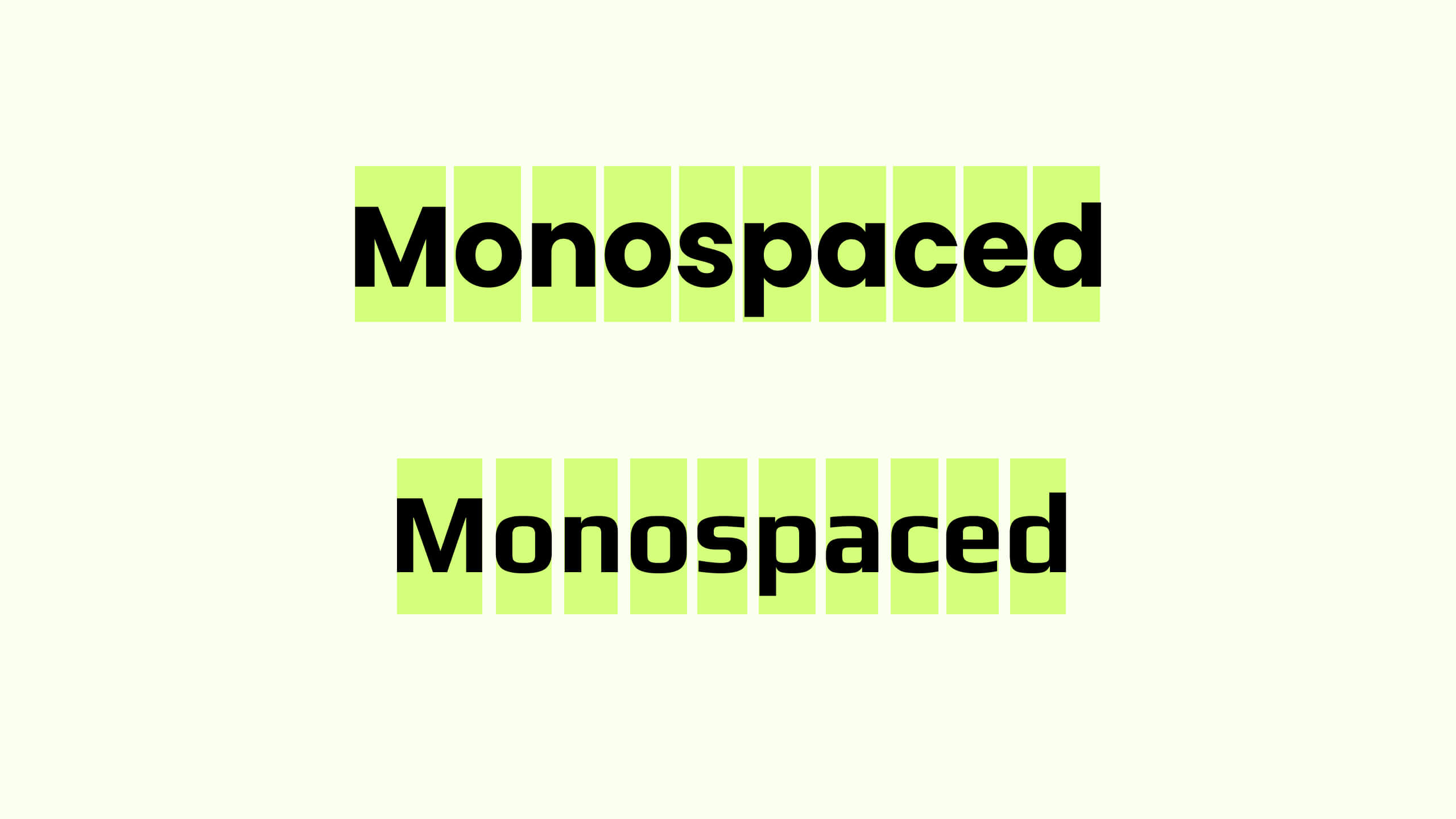 4. Monospaced Typography