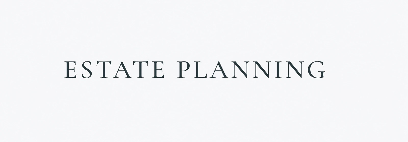 Estate Planning