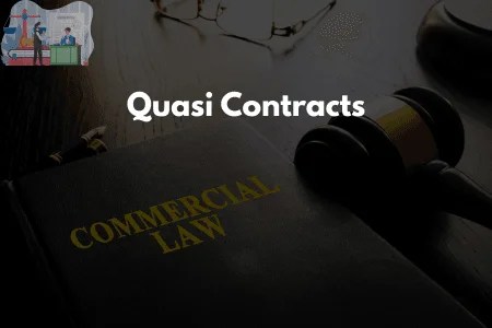 Quasi Contracts