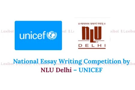 National Essay Writing Competition by NLU Delhi – UNICEF | Submit by March 01, 2026!
