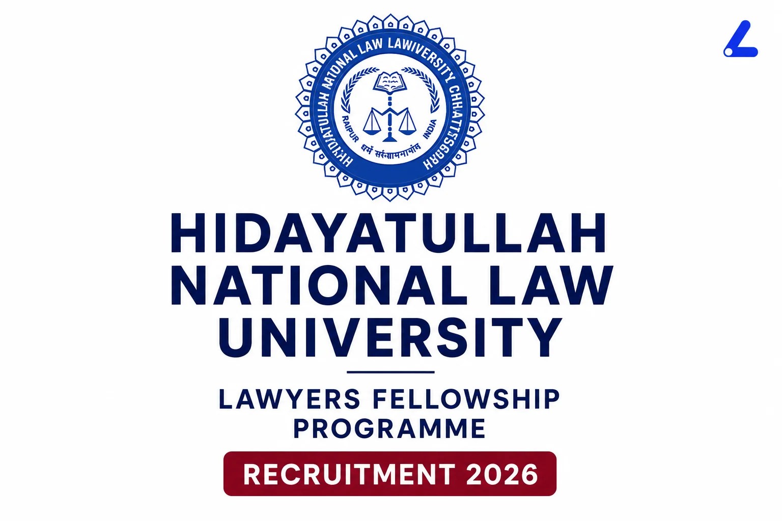 Lawyers Fellowship Programme at Hidayatullah National Law University (HNLU): Apply by June 11!