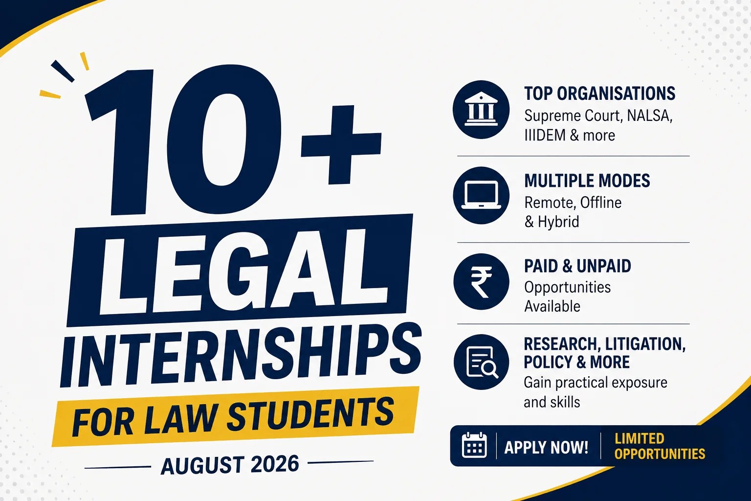 10+ Legal Internships for Law Students in August 2026