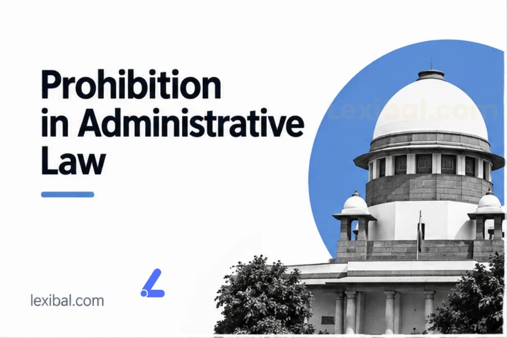 Prohibition in Administrative Law