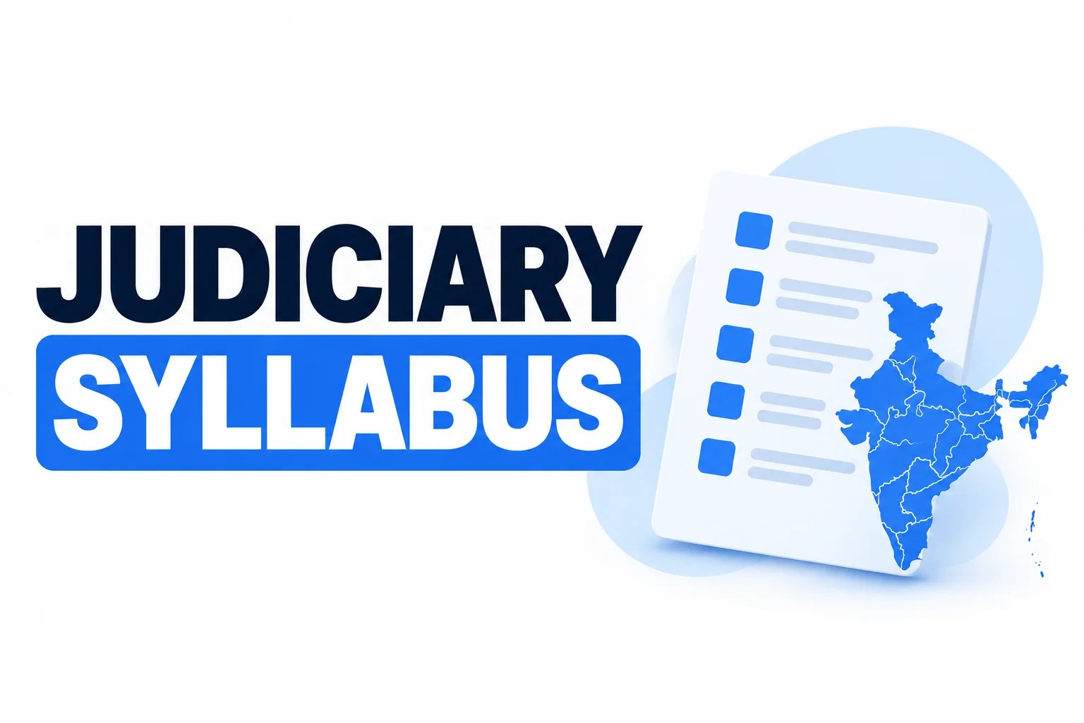 Judiciary Exam Syllabus: State-Wise Subjects and Exam Pattern