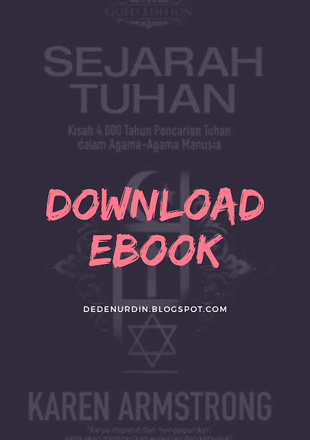 buku yang ada di tangan kalian ini sudah beberapa kali mengalami revisi perbaikan. Buku Sejarah Tuhan Karen Armstrong Pdf Dede Nurdin