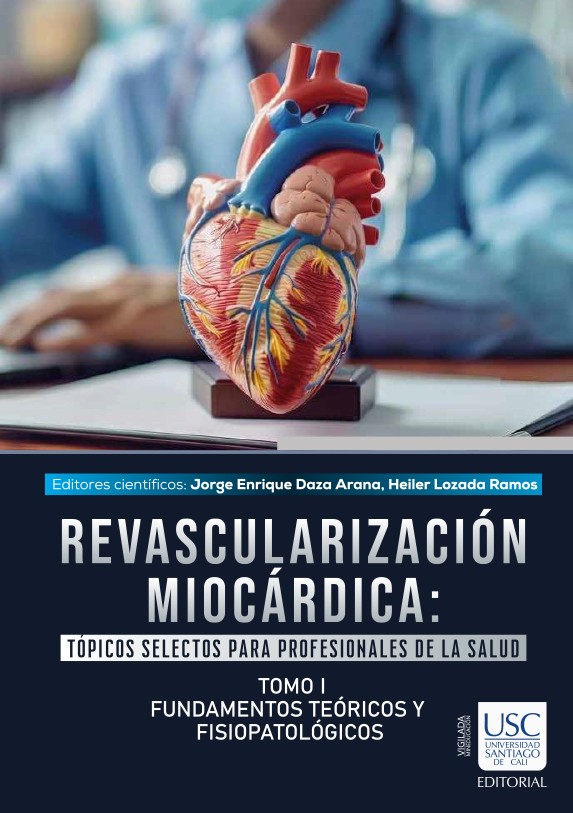 Libro Revascularización miocárdica: Tópicos selectos para profesionales de la salud