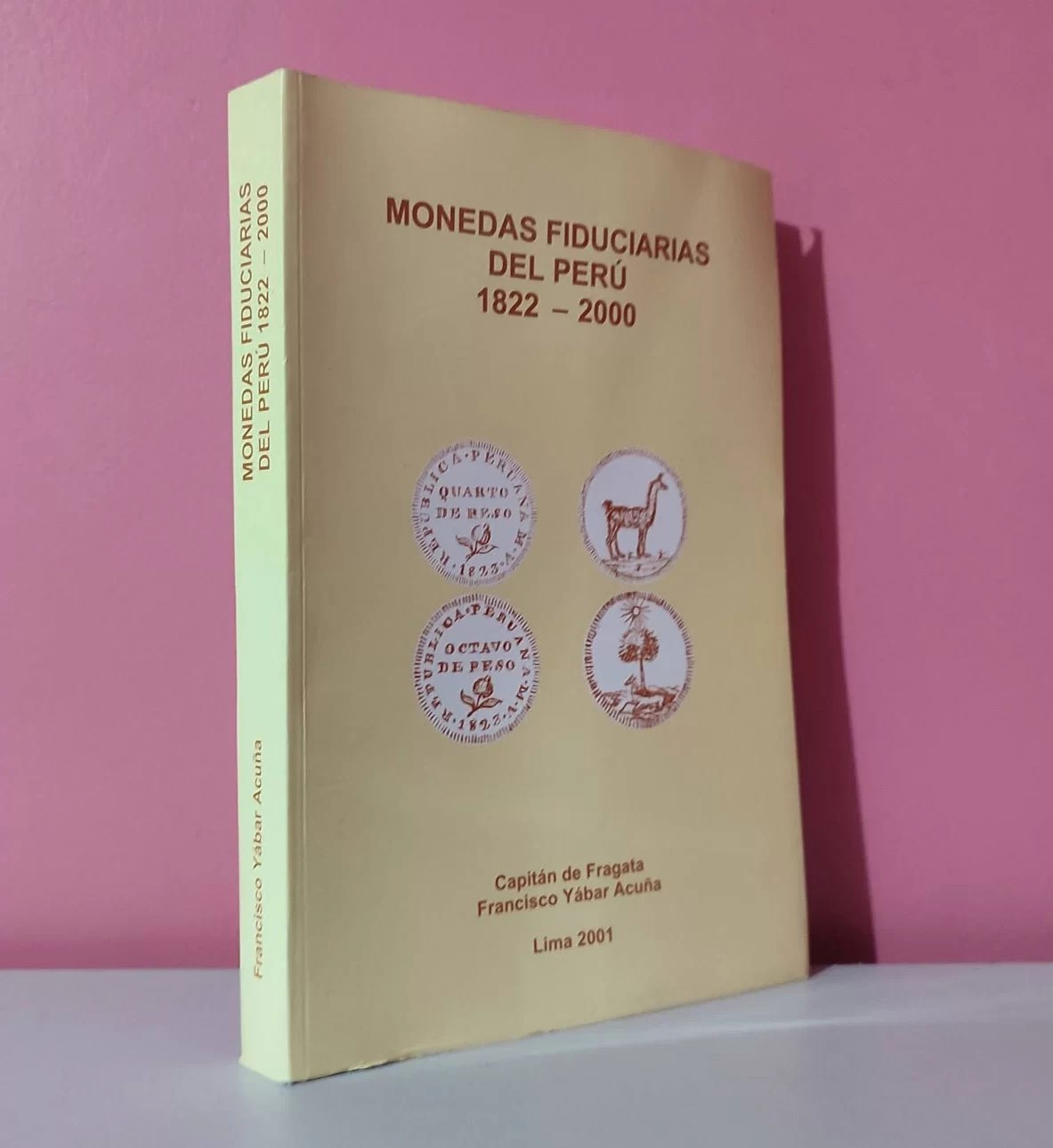Monedas fiduciarias del Perú 1822-2000
