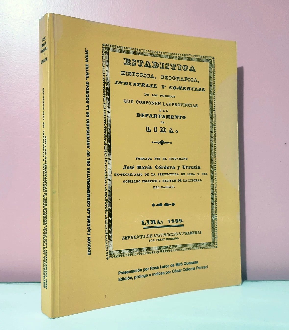 Estadística histórica, geográfica, industrial y comercial de Lima