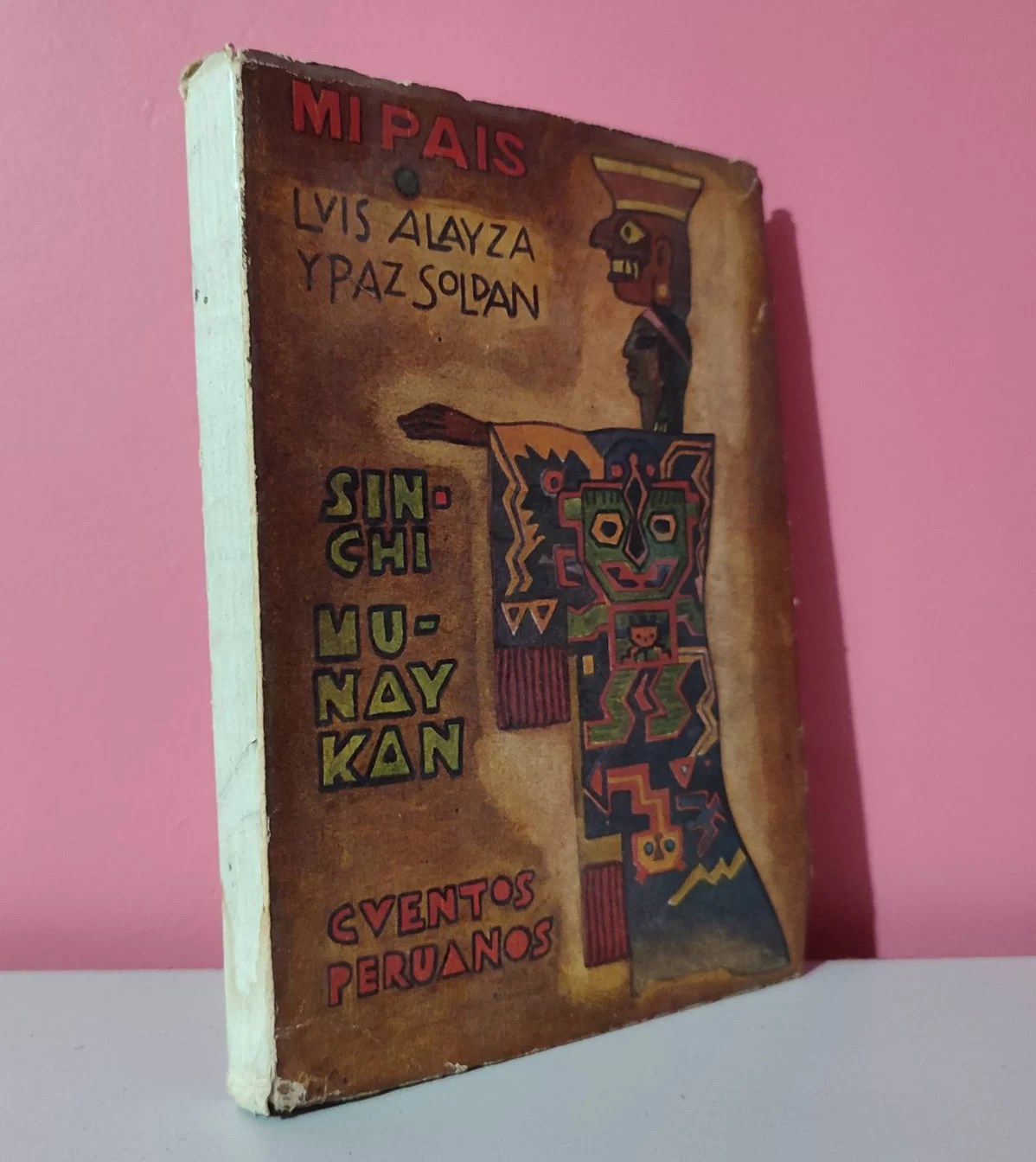 Sinchi munaykan. Cuentos peruanos