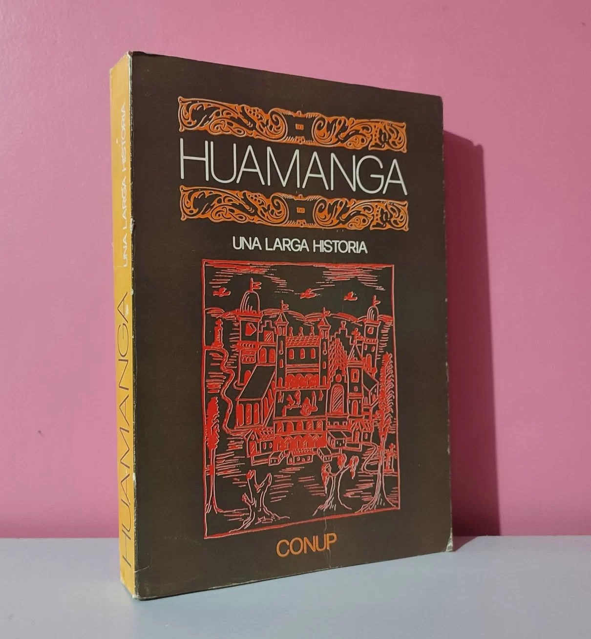 Huamanga. Una larga historia