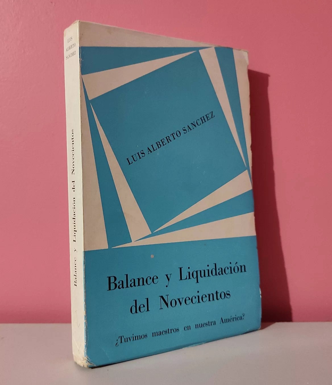 Balance y liquidación del Novecientos ¿tuvimos maestros en nuestra América?