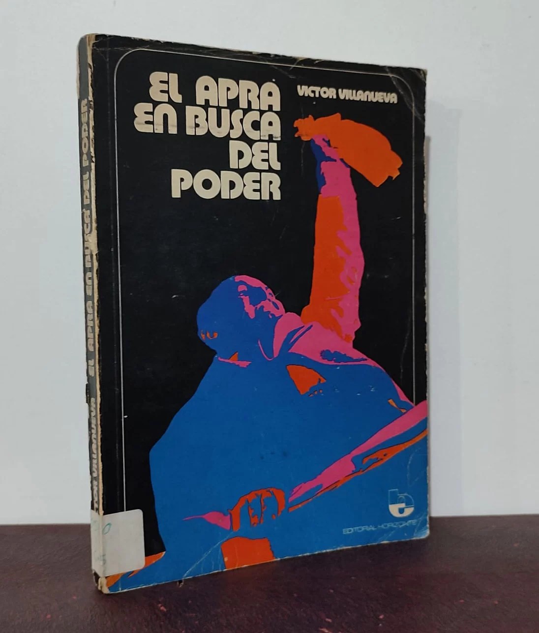 El APRA en busca del poder