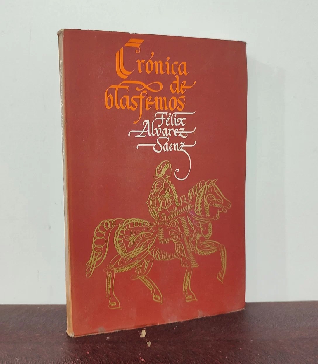 Crónica de blasfemos