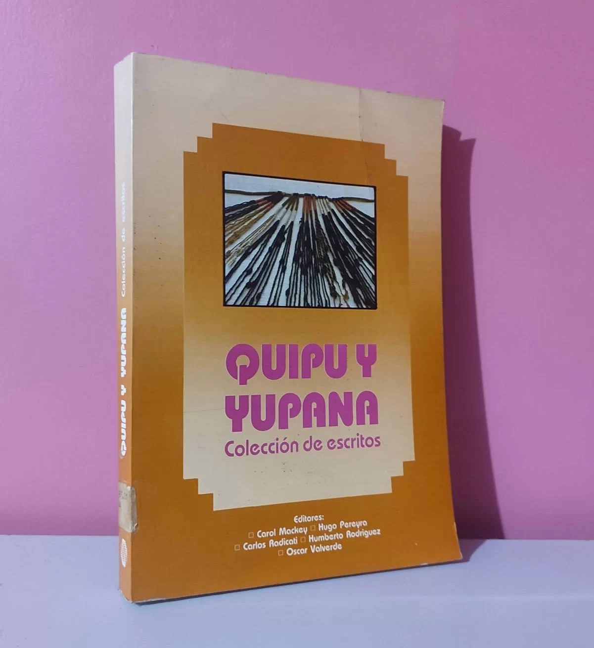 Quipu y Yupana. Colección de escritos