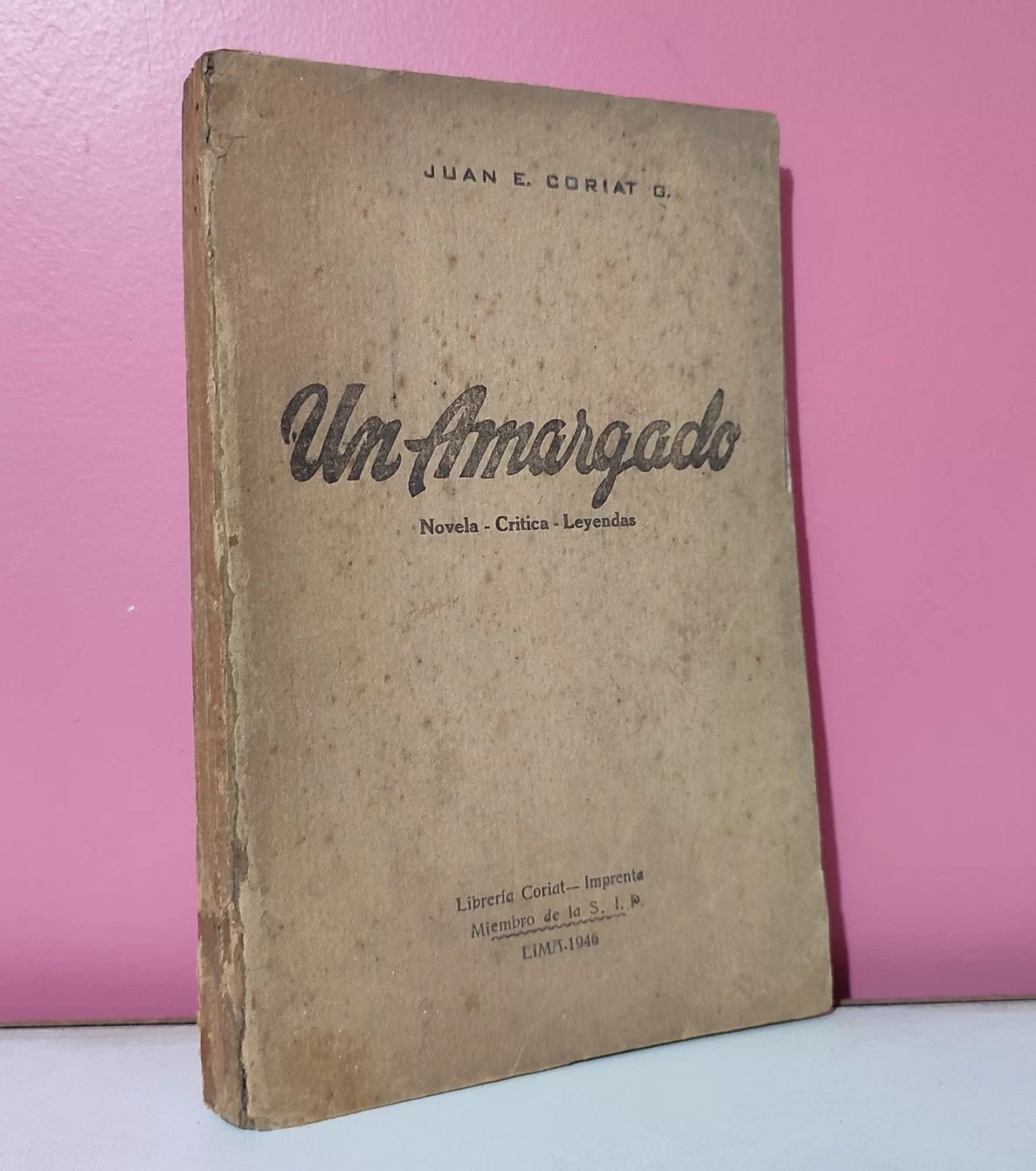 Un amargado. Novela – Crítica – Leyendas
