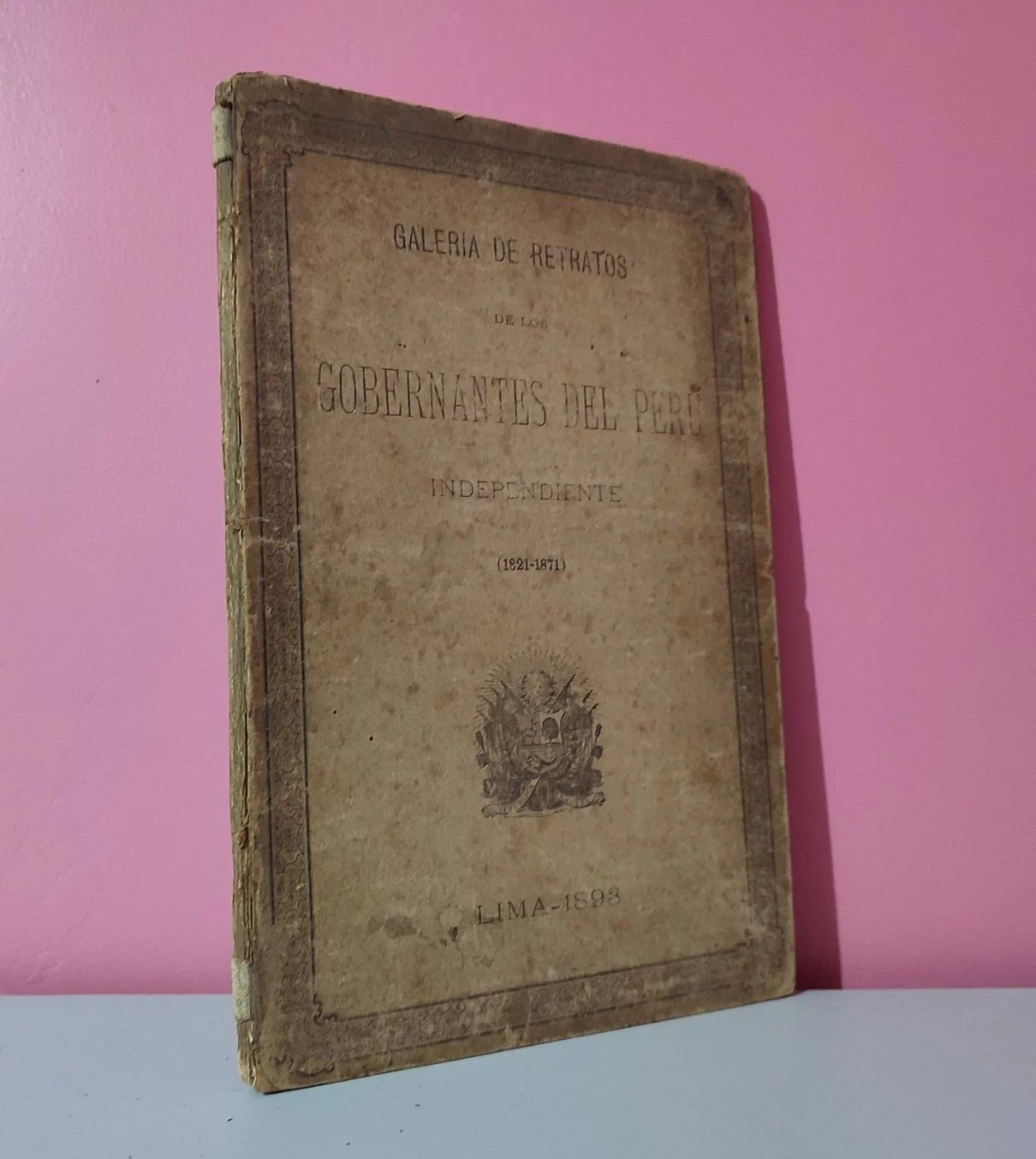 Galería de Retratos de los Gobernantes del Perú Independiente (1821-1871)