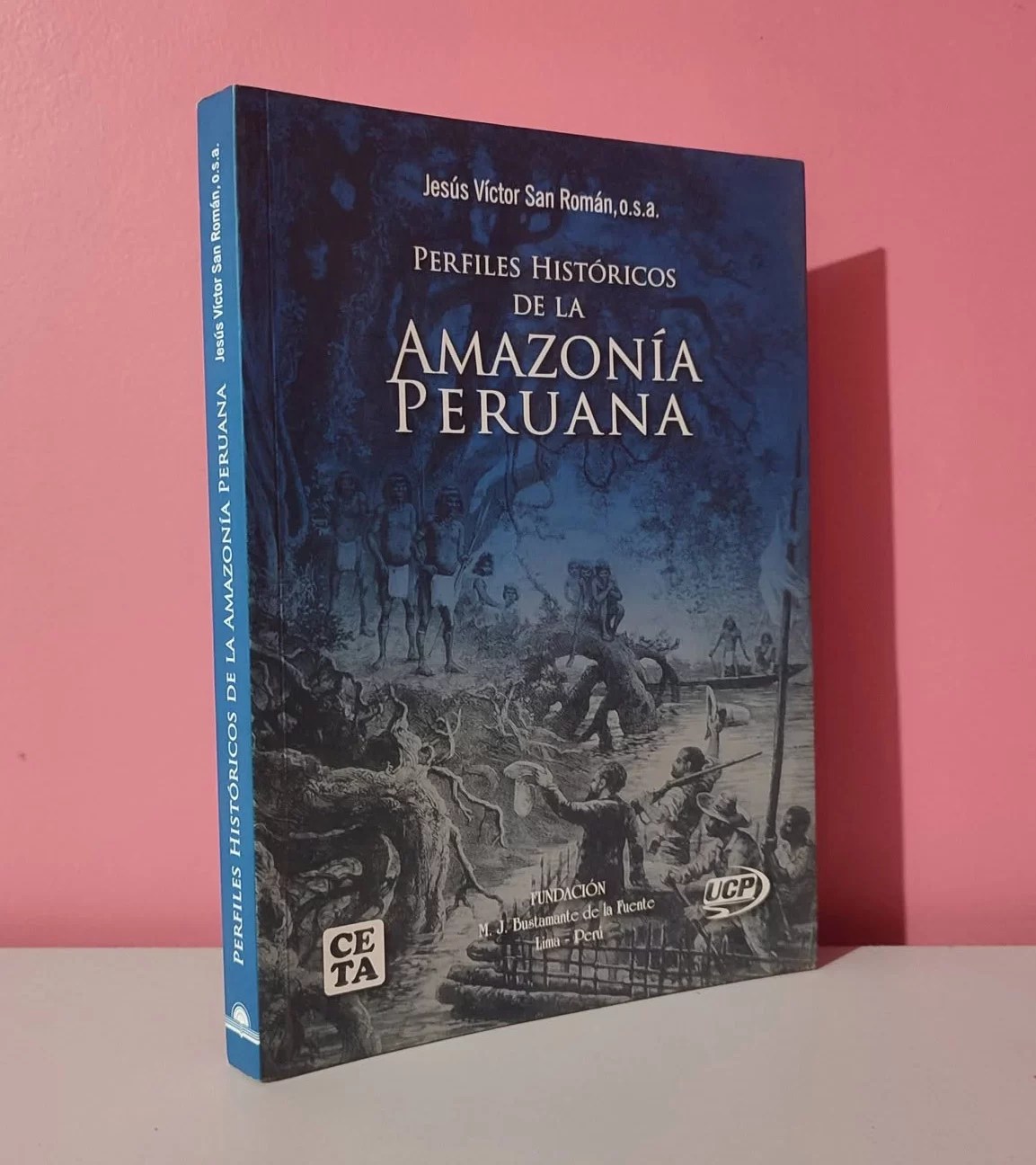 Perfiles históricos de la amazonía peruana