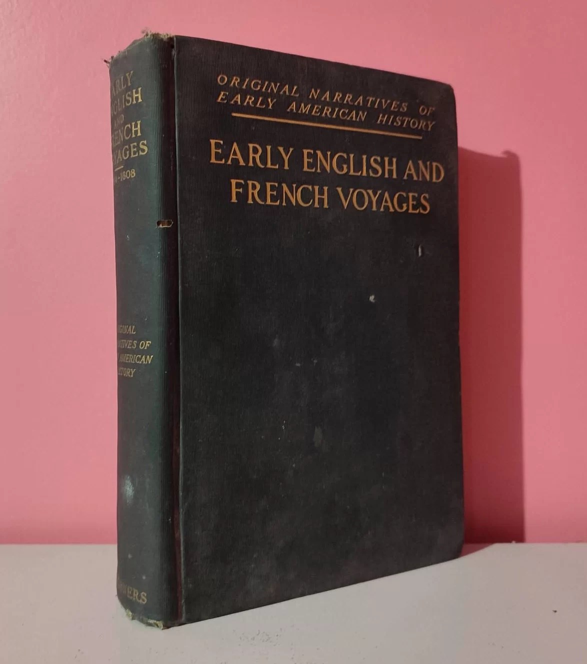 Early English and French Voyages chiefly from Hakluyt 1534 – 1608