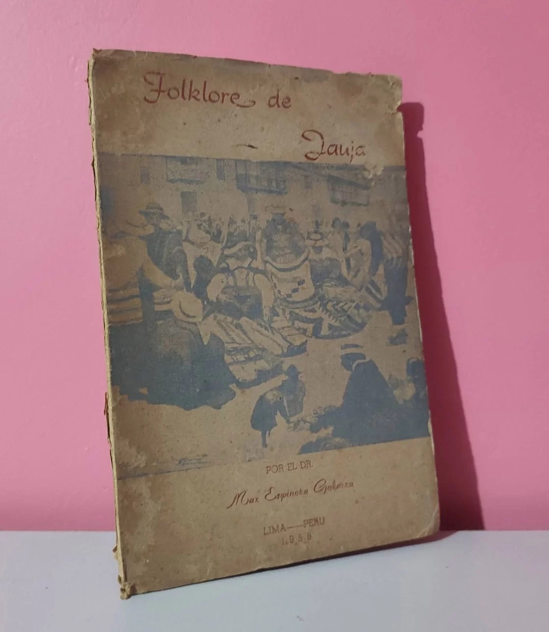 Folklore de Jauja / Max Espinoza Galarza