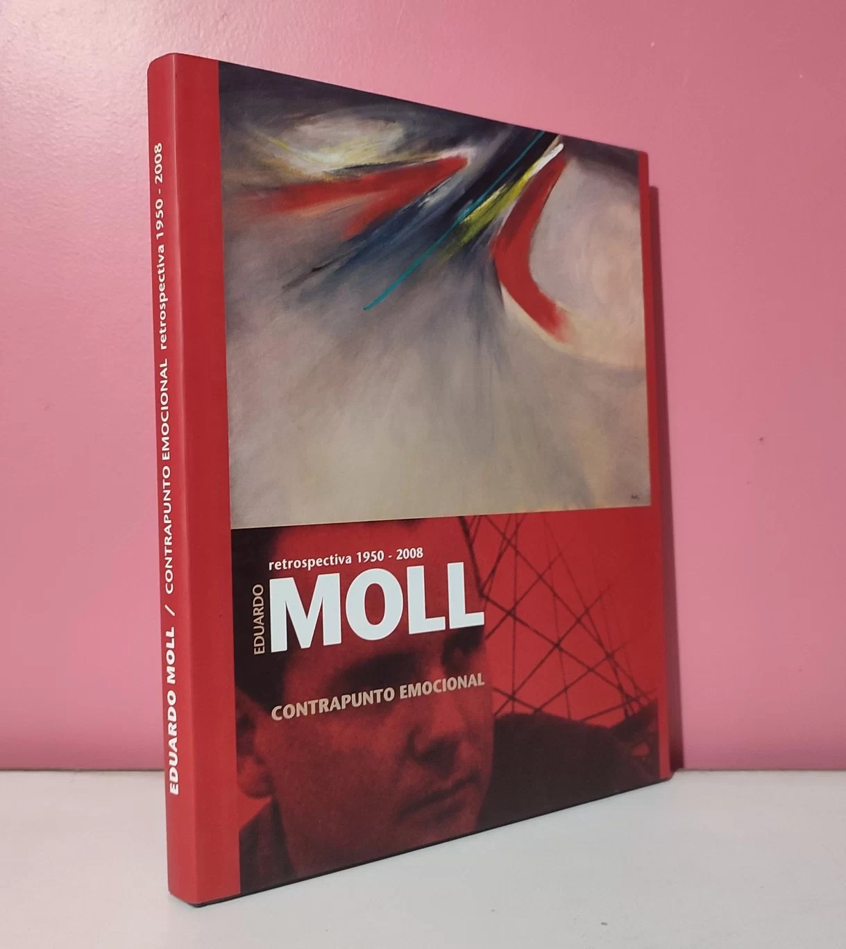 Contrapunto emocional. Eduardo Moll, retrospectiva 1950-2008