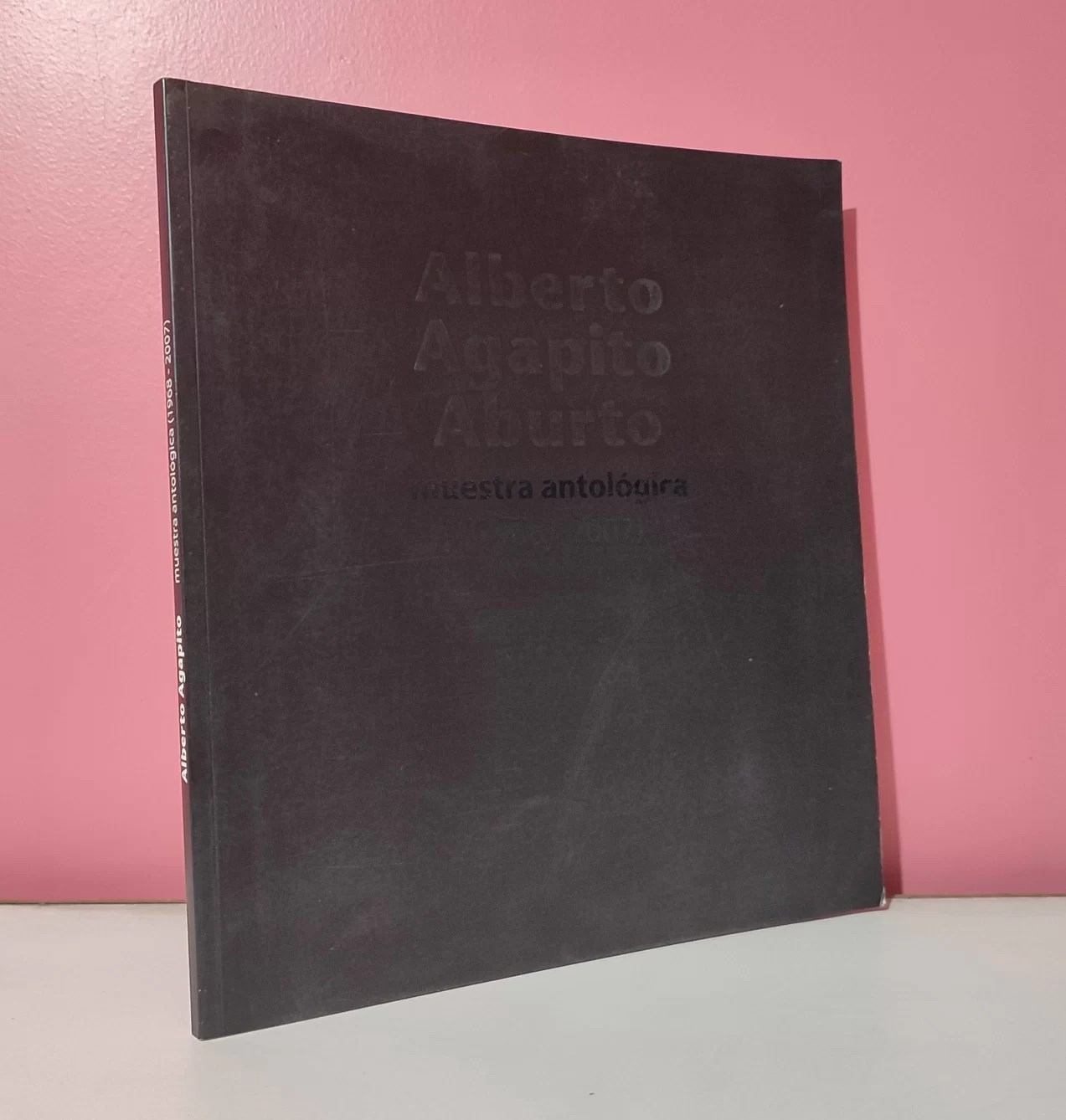 Alberto Agapito. Muestra antológica (1968-2007)