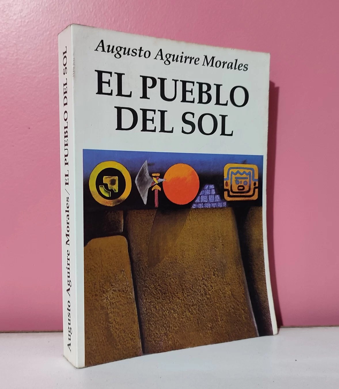 El Pueblo del Sol / Augusto Aguirre Morales