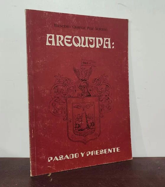 Arequipa: pasado y presente