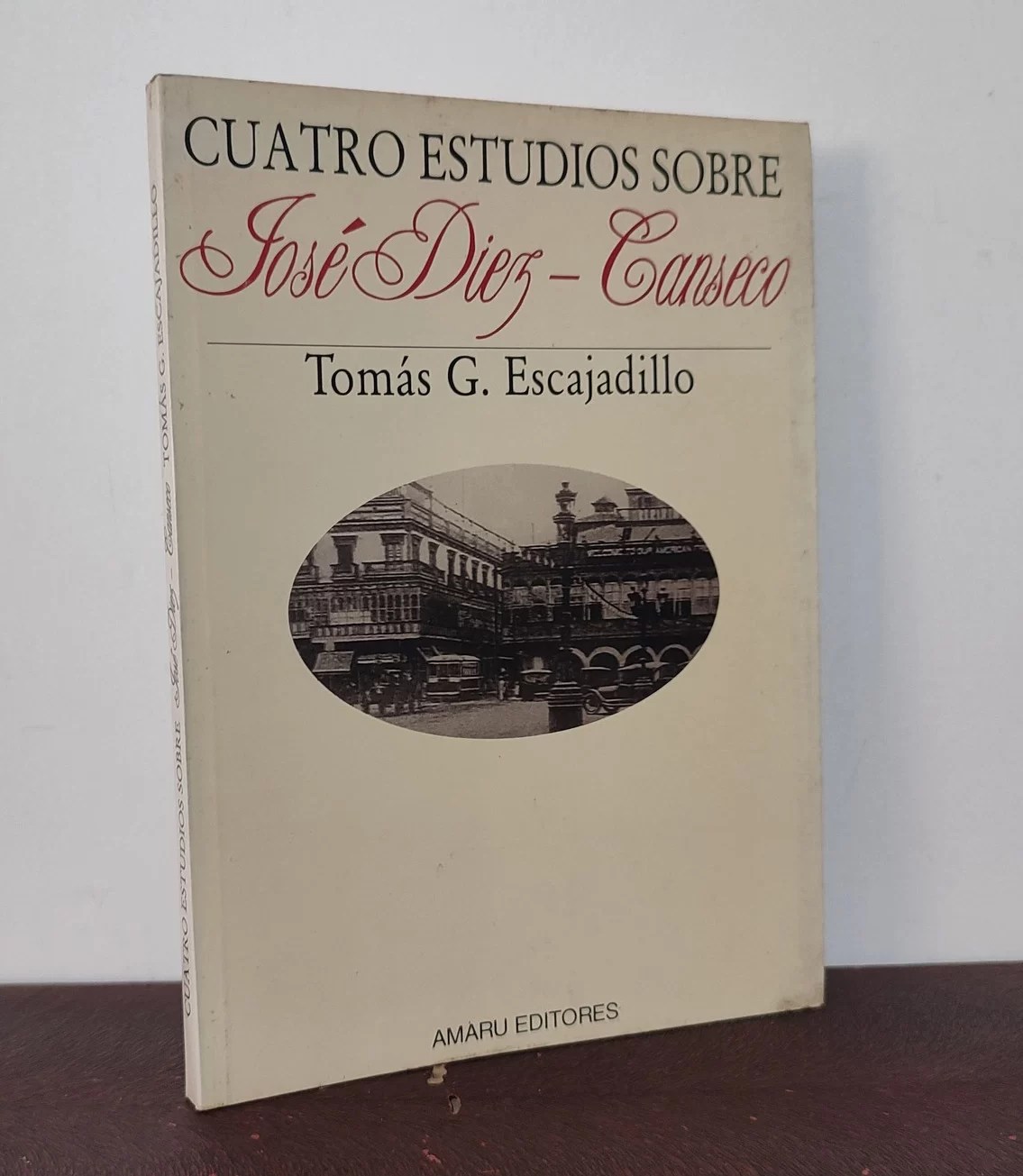 Cuatro estudios sobre José Diez-Canseco