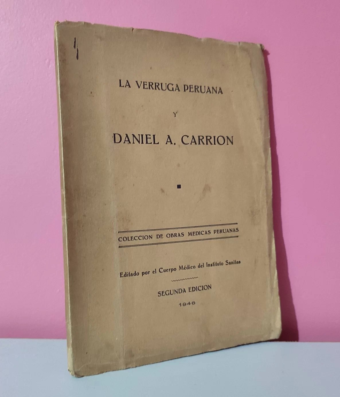 La verruga peruana y Daniel A. Carrión