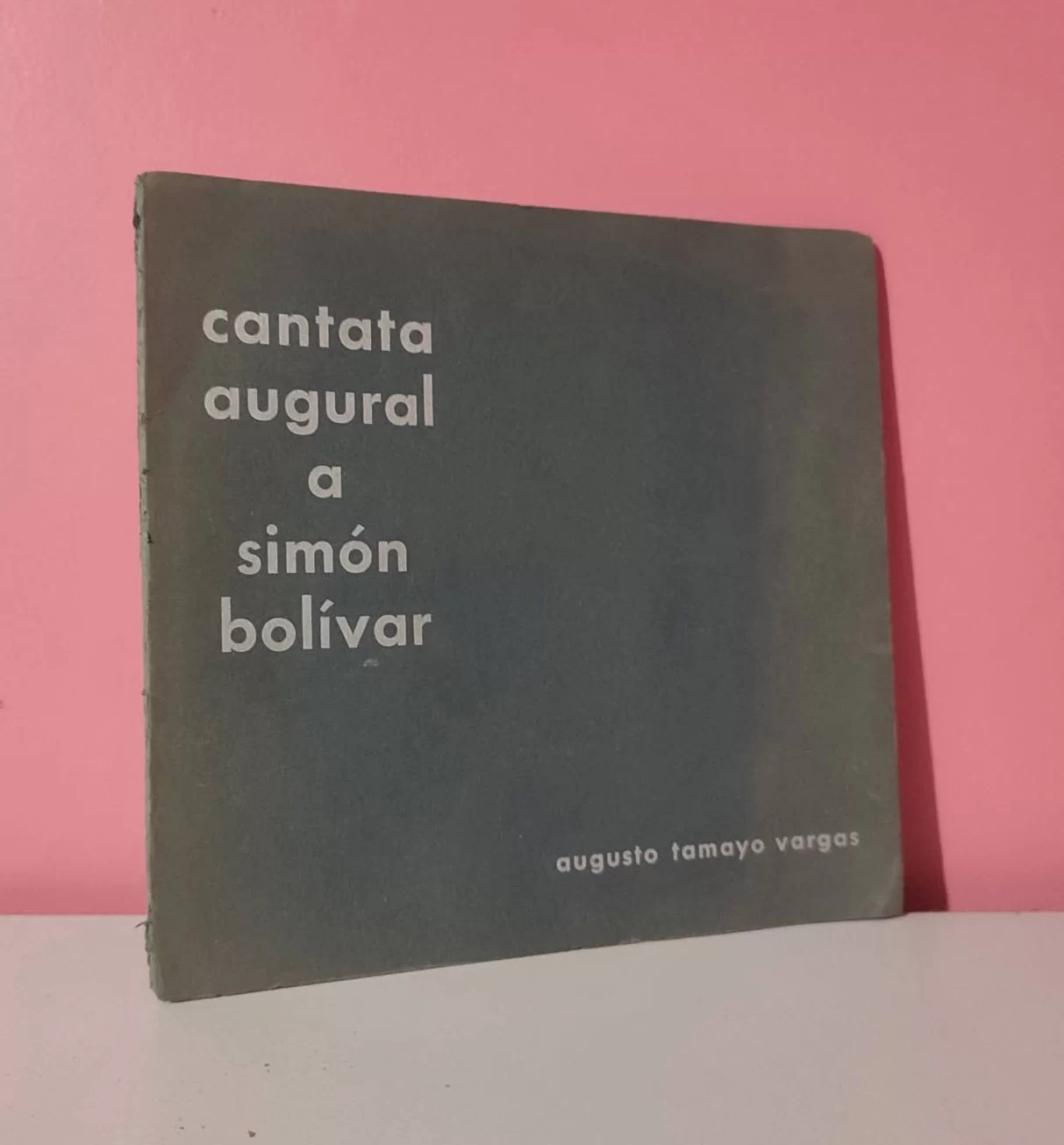 Cantata augural a Simón Bolívar
