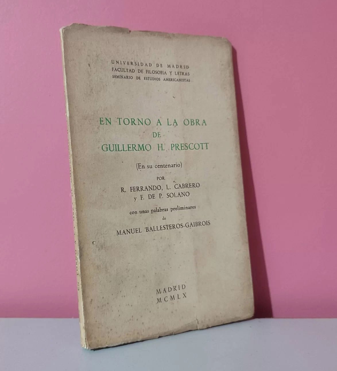 En torno a la obra de Guillermo H. Prescott (en su centenario)