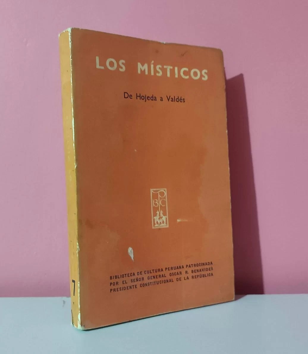 Los místicos. De Hojeda a Valdés