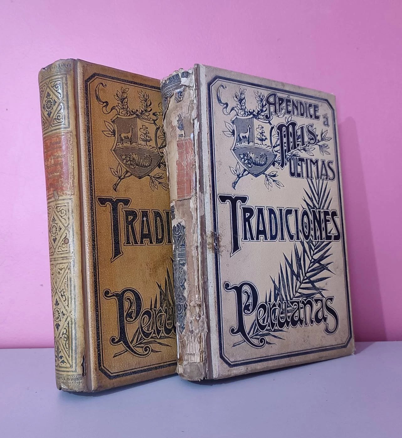 Mis últimas tradiciones peruanas y Cachivachería / Apéndice a mis últimas tradiciones peruanas