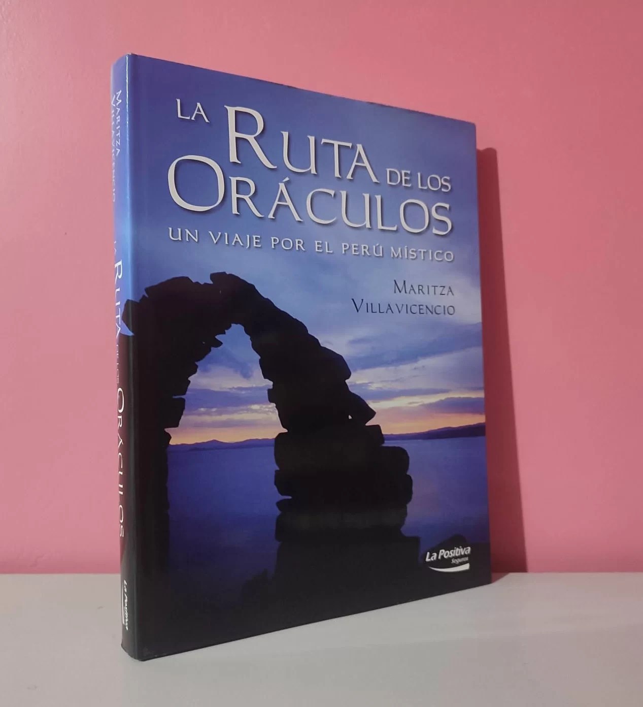 La ruta de los oráculos. Un viaje por el Perú místico