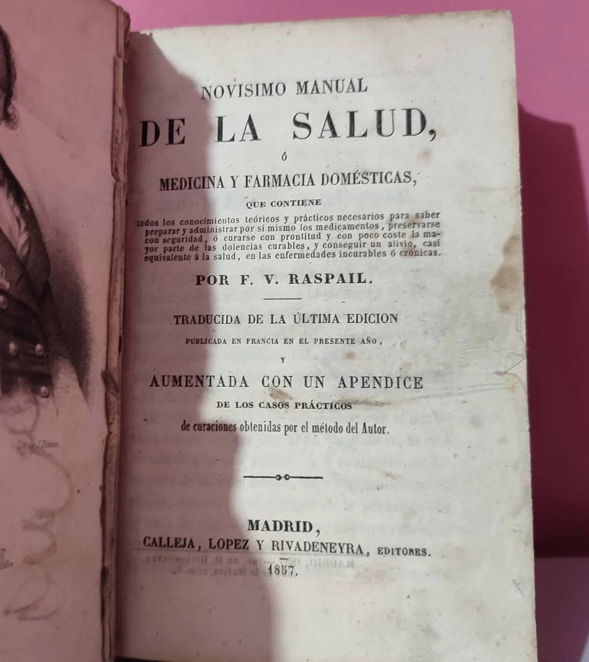 Novísimo manual de la salud o medicina y farmacia domésticas