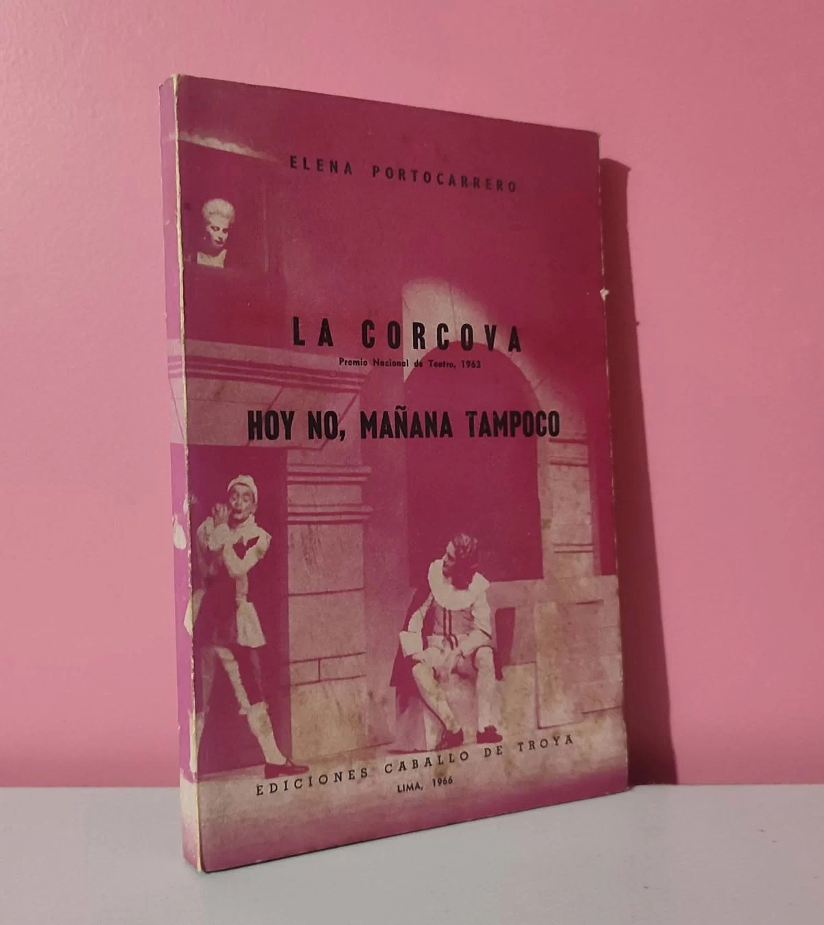 La Corcova / Hoy no, mañana tampoco