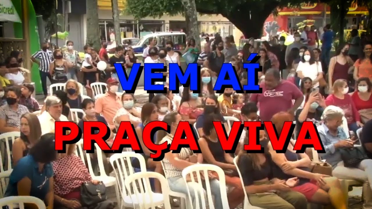 PRAÇA VIVA – DIRETO DA CASA DA CULTURA