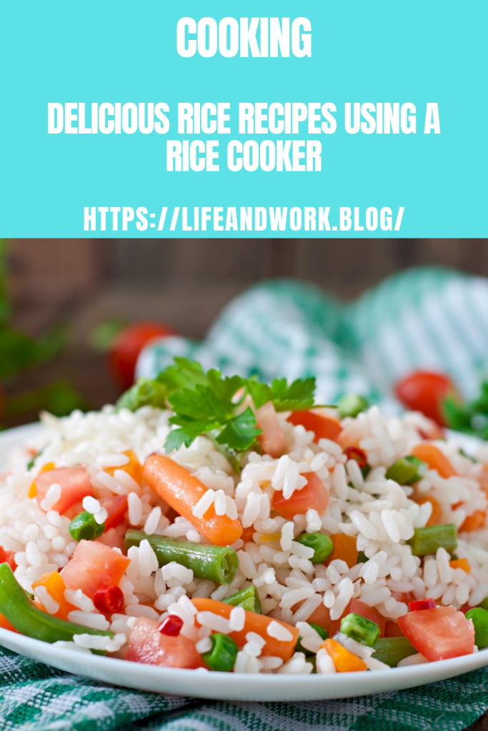 Cooking - How To Quickly Prepare Delicious Rice Recipes Using A Rice Cooker