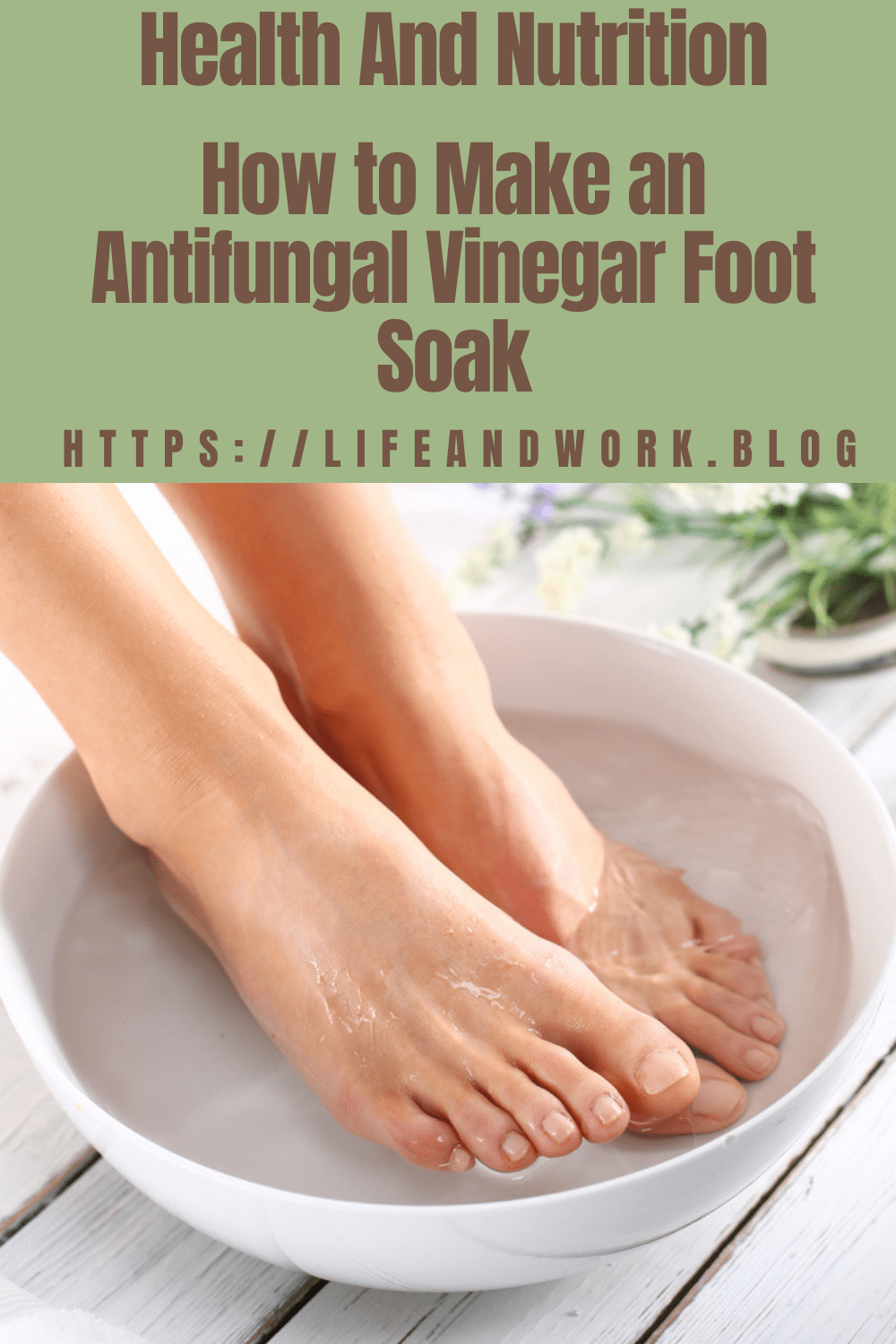 Apple Cider Vinegar And Epsom Salt Foot Soak DIY Antifungal Foot Care