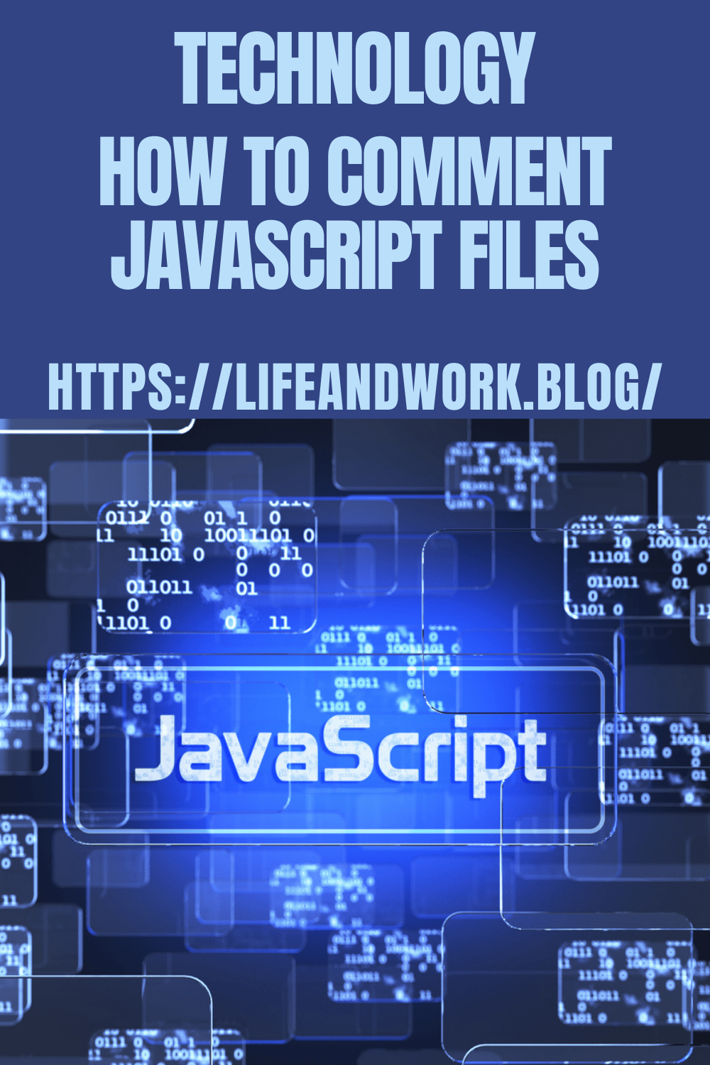 Technology - How to Comment JavaScript Files