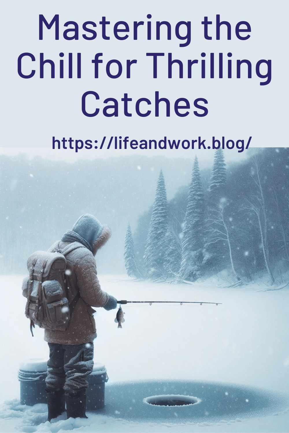 Mastering the Chill for Thrilling Catches