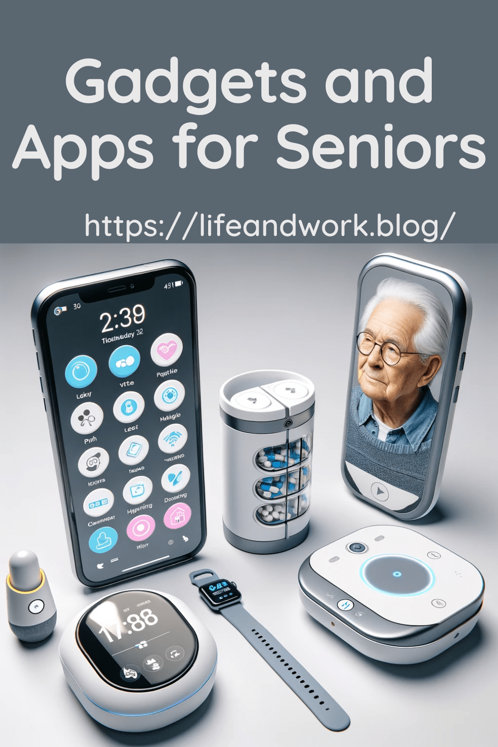 Gadgets and Apps for Seniors