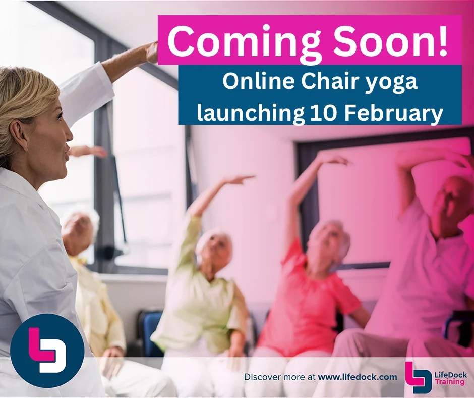 Coming soon! Online Chair Yoga launching 10 February LifeDock