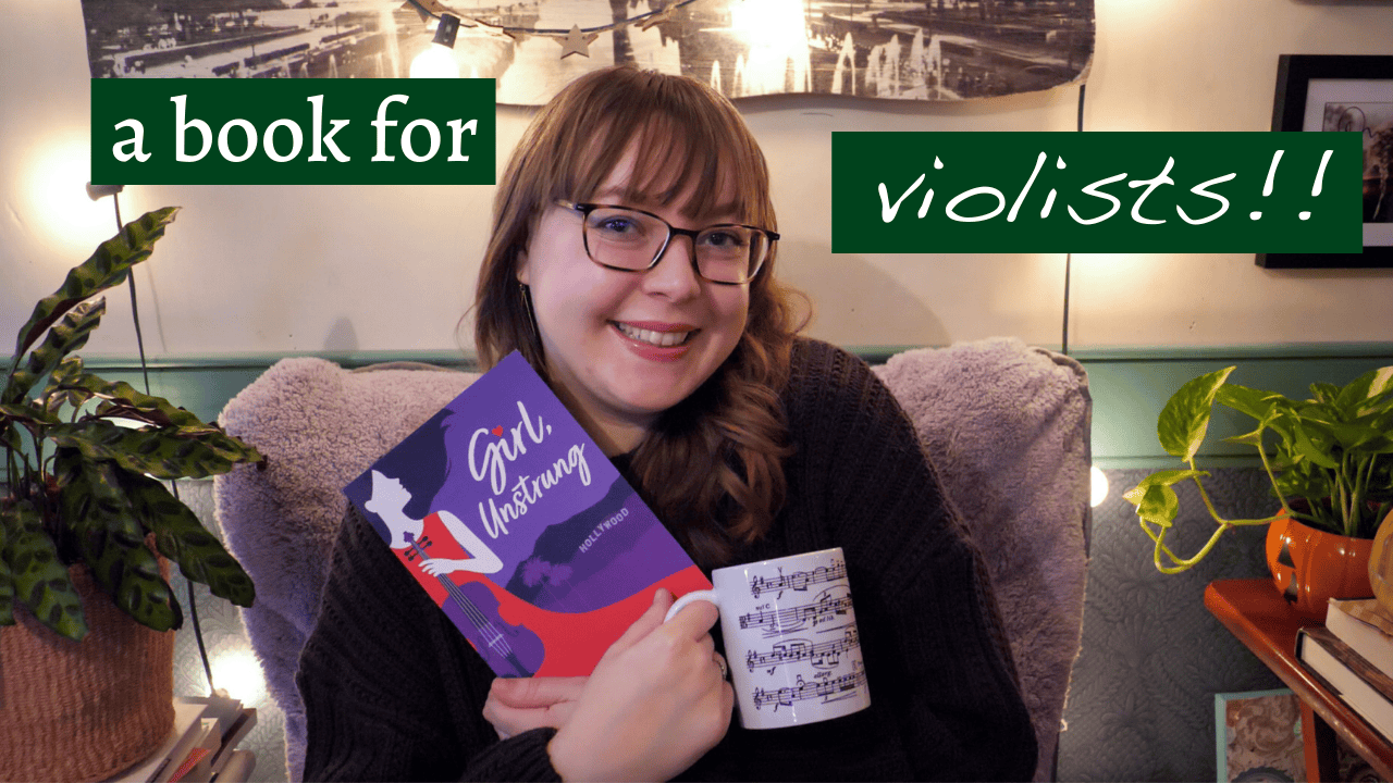 Girl, Unstrung by Claire Handscombe Review – A Book for Violists!