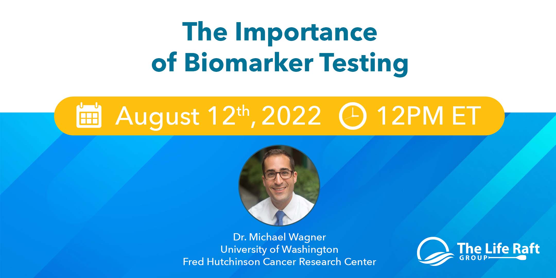 The Importance of Biomarker Testing Webinar
