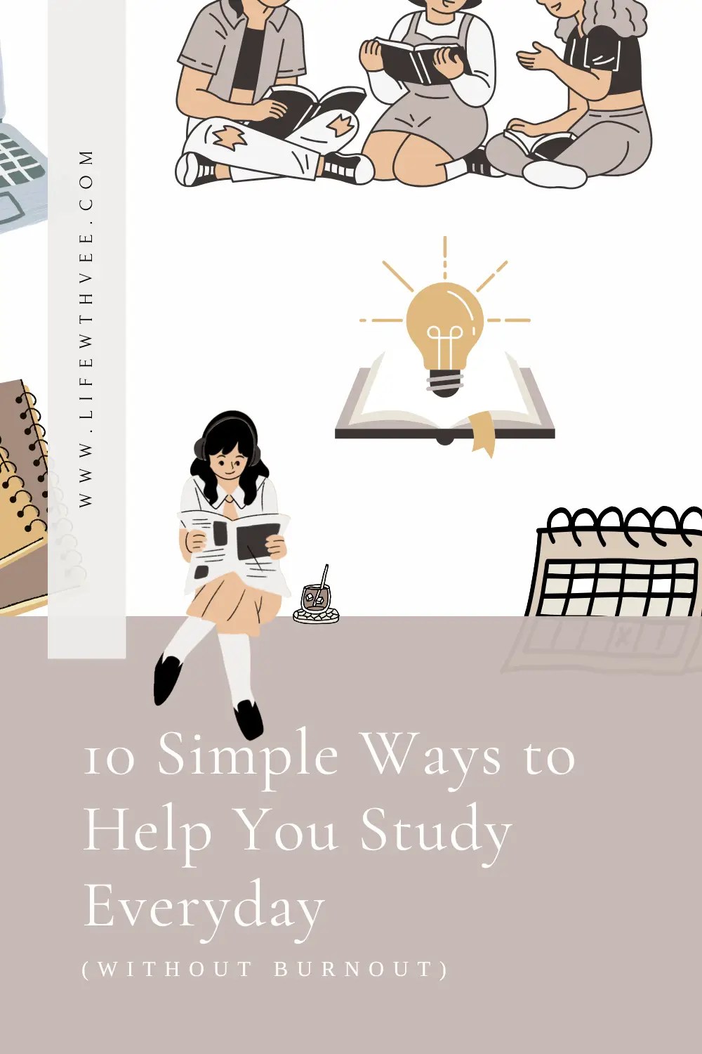 10 Simple Ways to Study Everyday