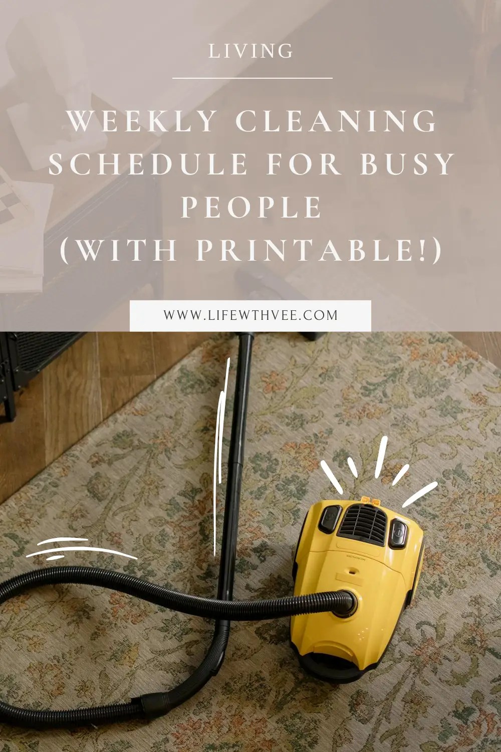 Weekly Cleaning Schedule For Busy People