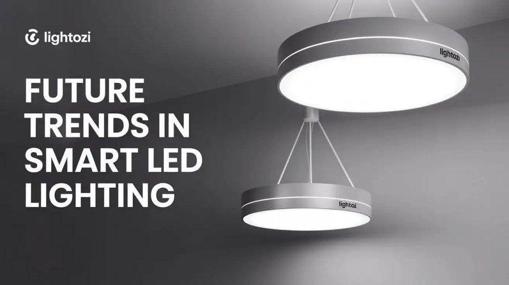 Future Trends in Smart LED Lighting